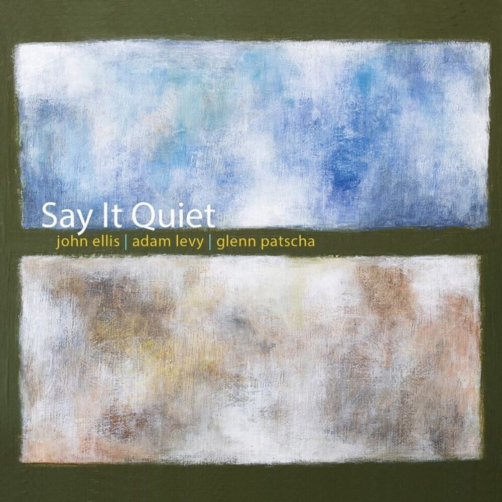 John Ellis - Say It Quiet  CD
